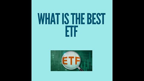 What is the best ETF