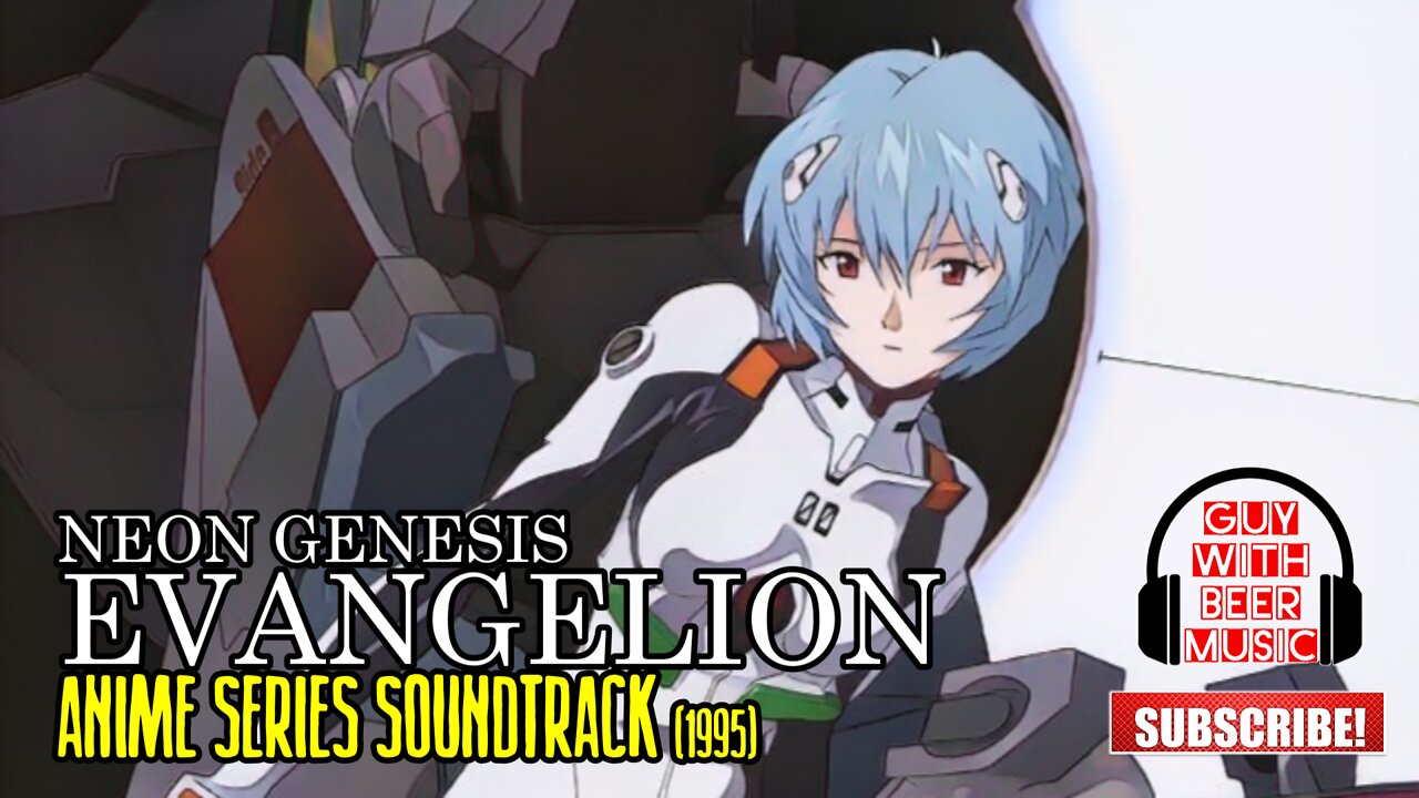 NEON GENESIS EVANGELION | ANIME SERIES SOUNDTRACK (1995)