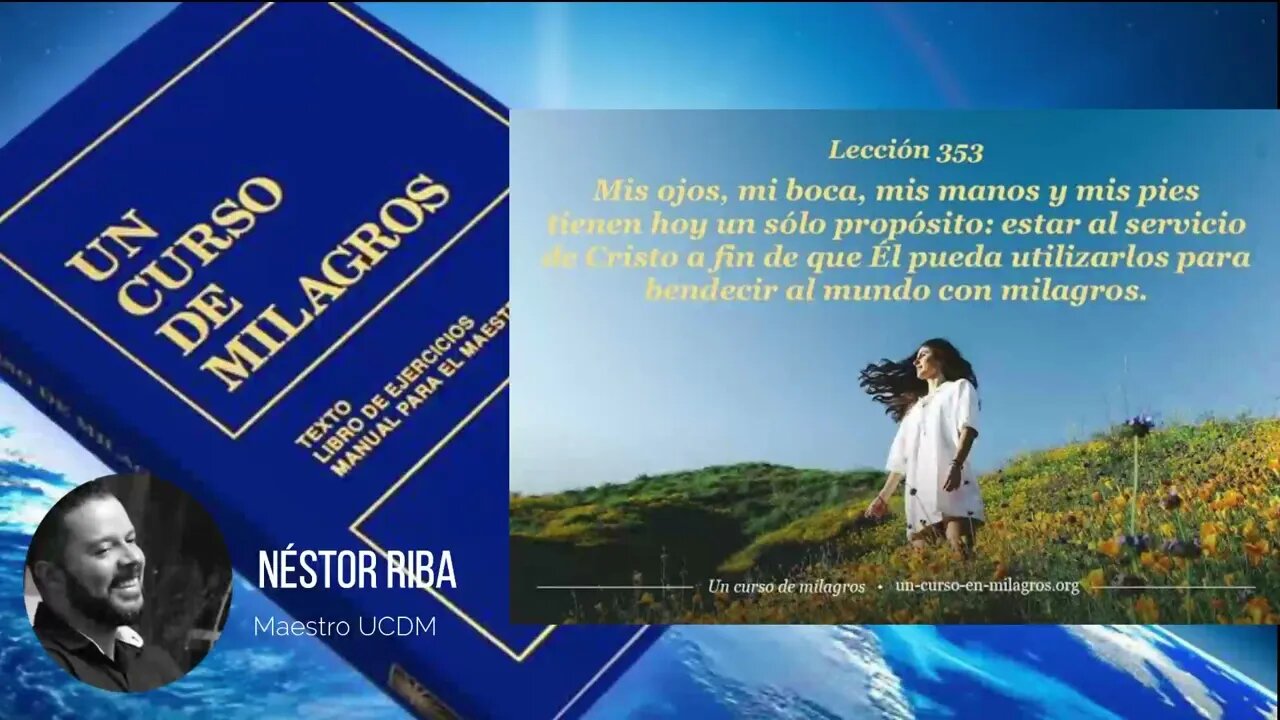 Lección 353 de Un Curso de Milagros #ucdm