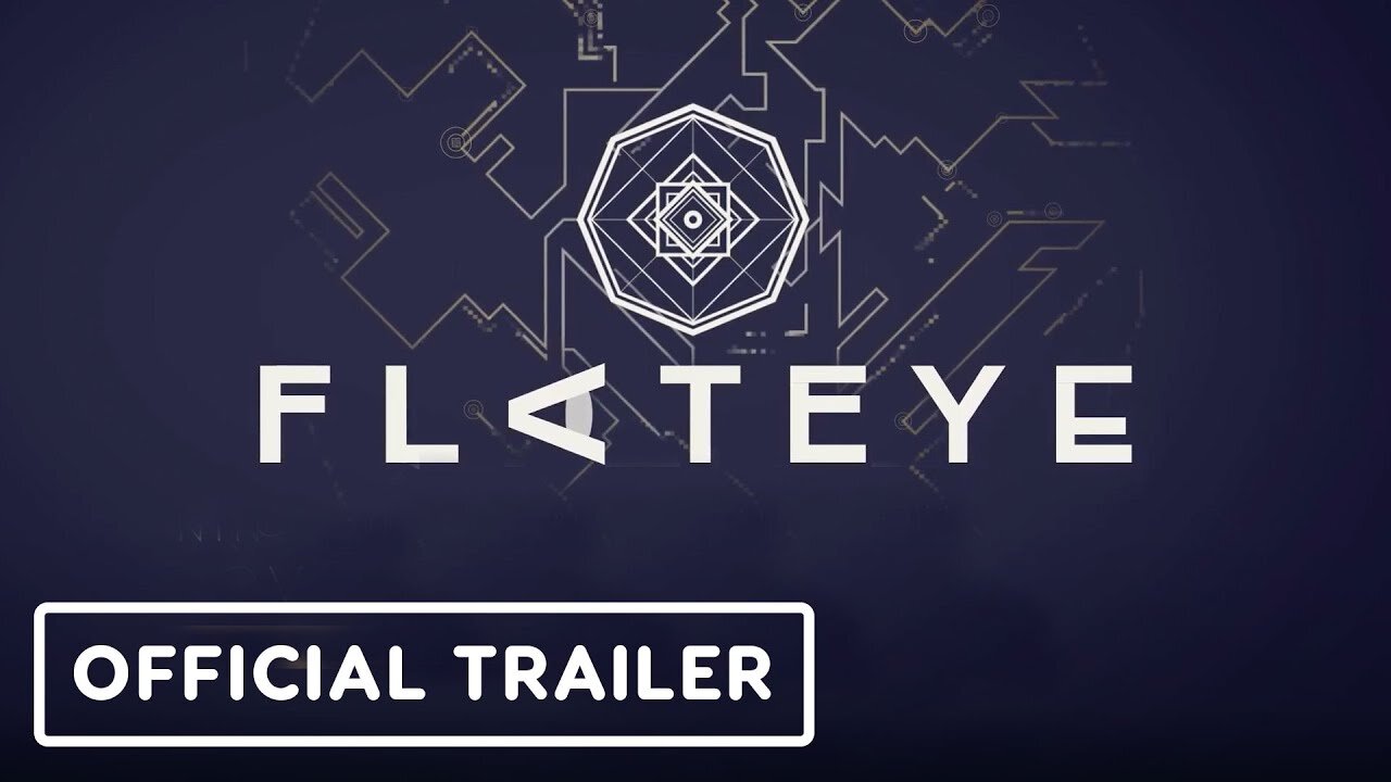 Flat Eye - Official Release Date Trailer