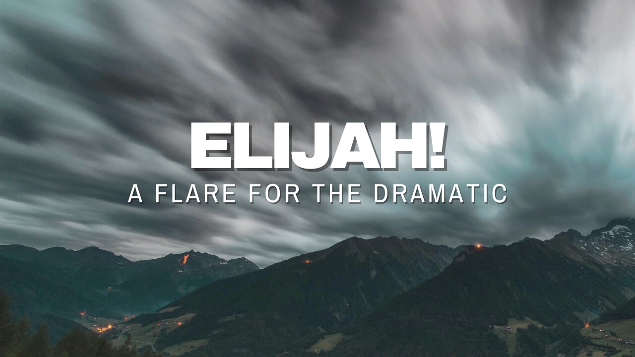 Elijah! A Flare for the Dramatic! | Integrity C.F. Church