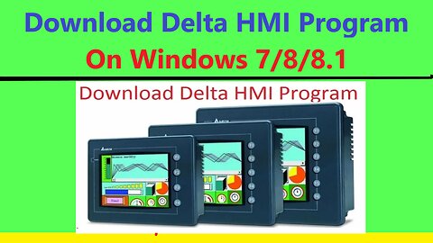 0112 - Download Delta HMI program on DOPSoft V2.0 - Windows 7-8-8.1