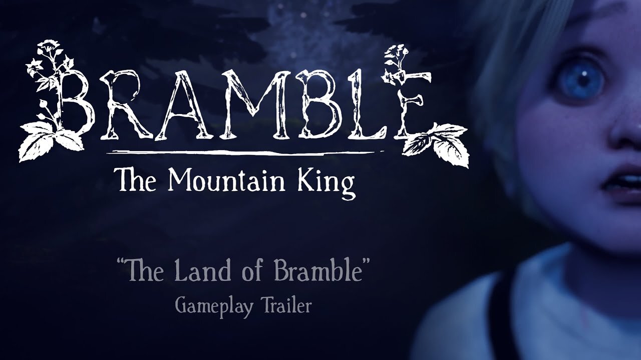 Bramble: The Mountain King