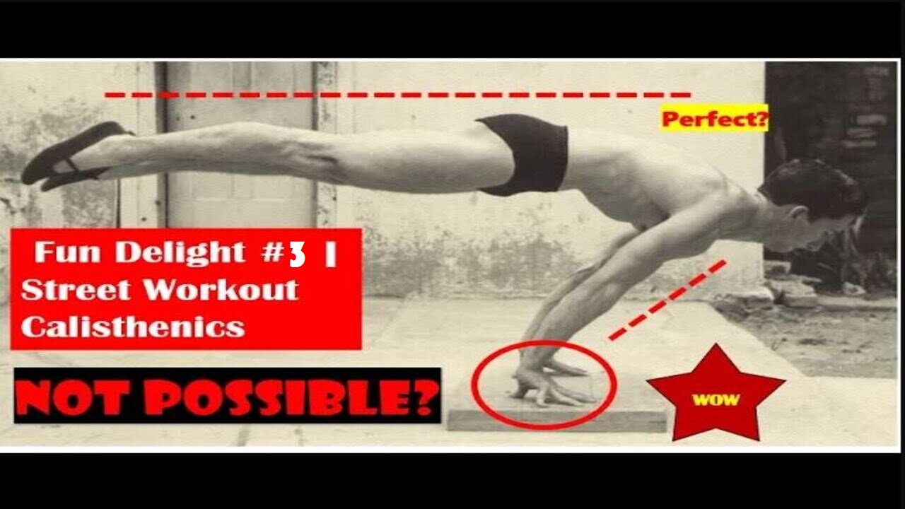 Fun Delight #3 __ ARE THEY EVEN HUMAN_ 5 CALISTHENICS MONSTERS!!