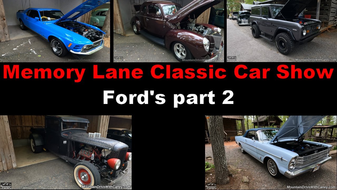 2024 Memory Lane Classic Car Show Hiawassee GA Fords part 2