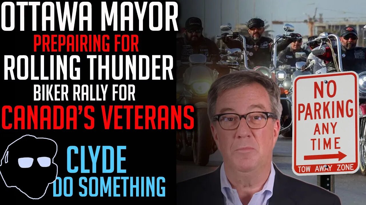 Unwelcoming Party for the Rolling Thunder Ottawa Event - Mayor to Make Parking an Issue