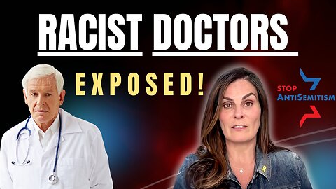 Exposing Anti-Semitism in the Medical Field with Liora Rez