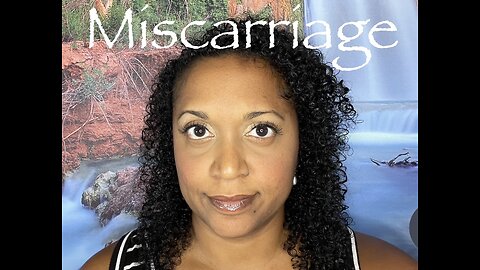 Miscarriage