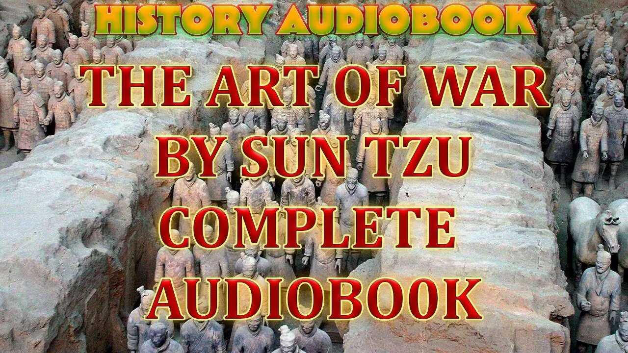 THE ART OF WAR BY SUN TZU HISTORICAL AUDIOBOOK