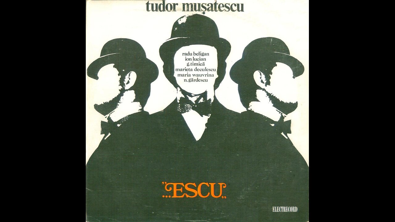 "...Escu" de Tudor Musatescu