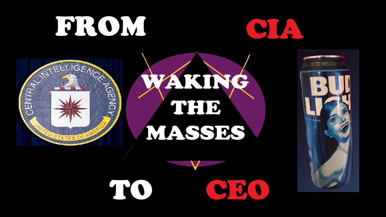 Waking the Masses - Anheuser Busch's CEO was in the CIA