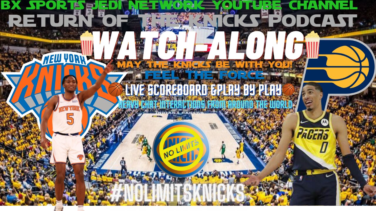 🏀KNICKS @ PACERS BASKETBALL WATCH-ALONG WITH LIVE PLAY BY PLAY & SCOREBOARD