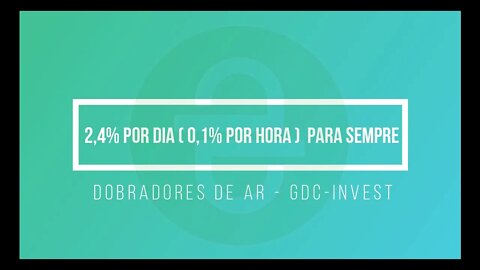 Finalizado - Dobradores de Ar - GdcQb - 2,4% por dia ( 0,1% por hora )