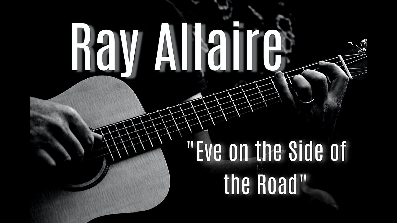 Eve On The Side Of The Road - Ray Allaire