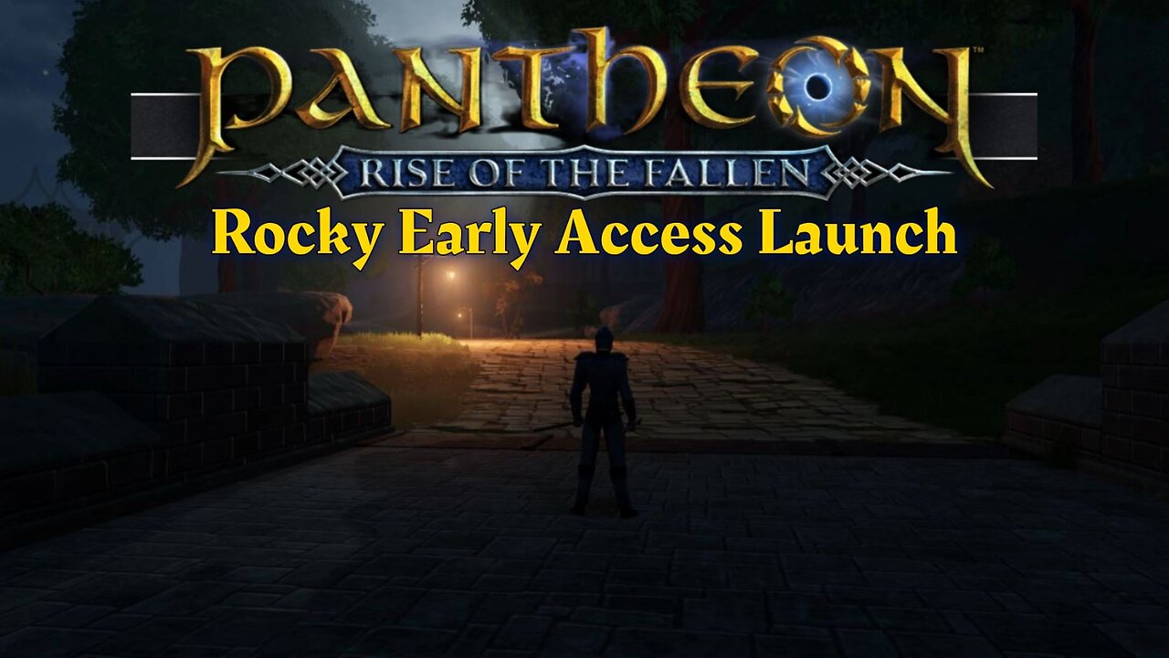 Pantheons Rocky Early Access Launch