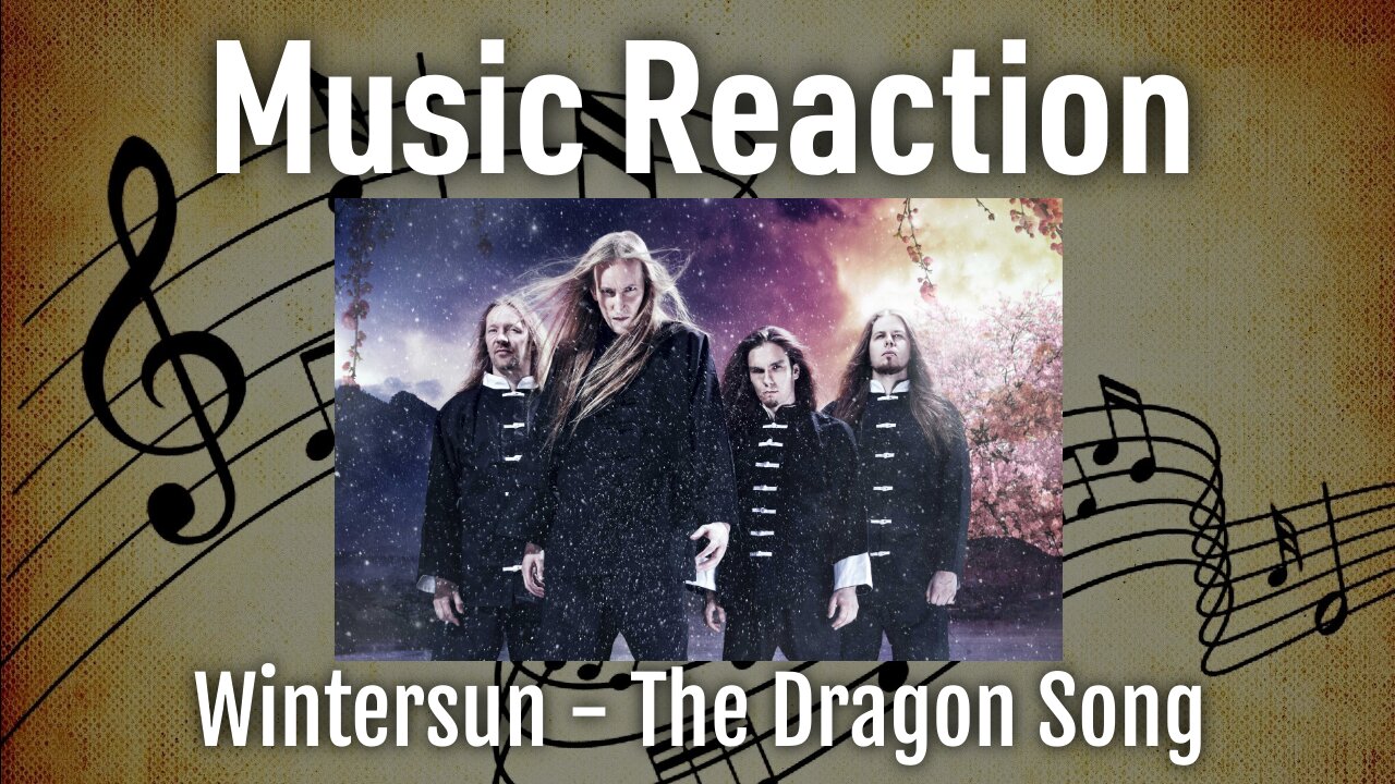 Music Reaction - Wintersun - The Dragon Song