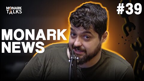 COMENTANDO NOTÍCIAS - Monark News #39