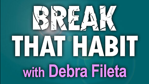 Break That Habit - Debra Fileta on LIFE Today Live