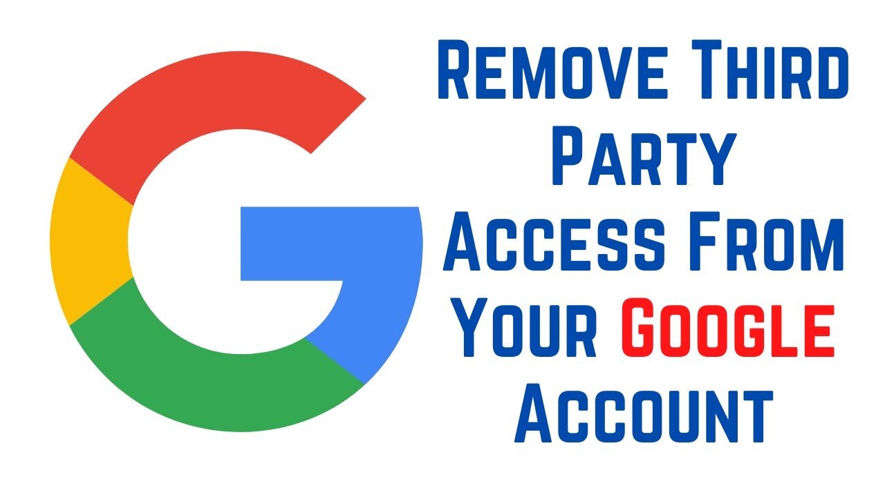 How to Remove Third-Party Access from Google on Windows, PC, Android, and iPhone | Easy Steps