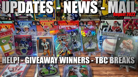 I Need Your HELP - TBC Breaks Package - Giveaway Winners - Break | UPDATES, NEWS MAIL August 2022