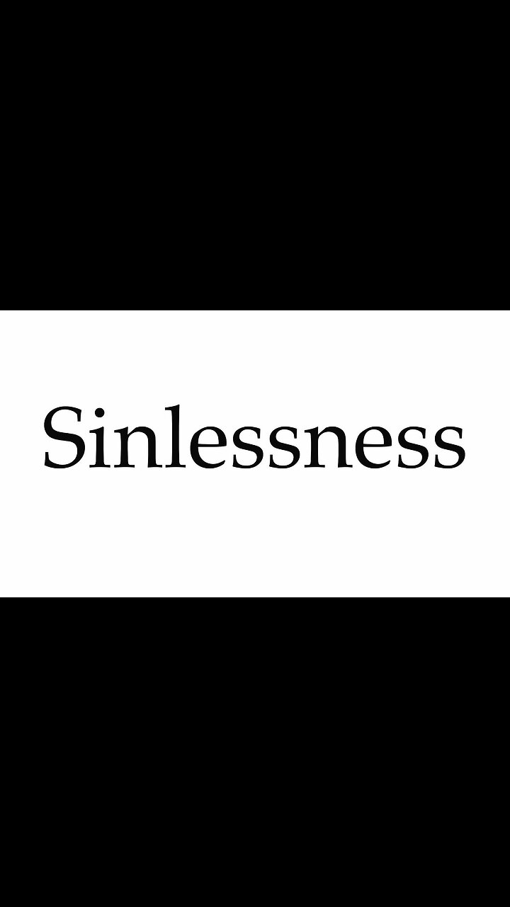 Sinlessness through Christ