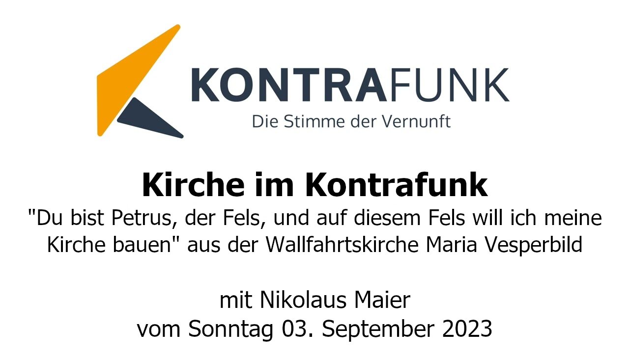 Kirche im Kontrafunk - 03.09.2023: Du bist Petrus und auf diesem Fels will ich meine Kirche bauen