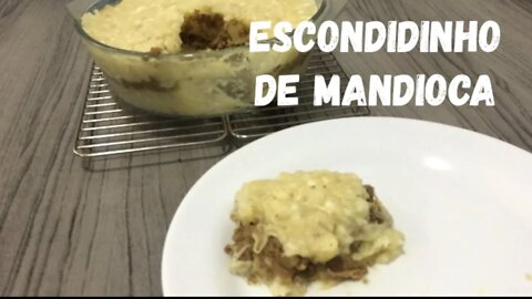 Escondidinho de Mandioca com Carne Moida - Fácil e delicioso RECEITA NOSSA DE CADA DIA