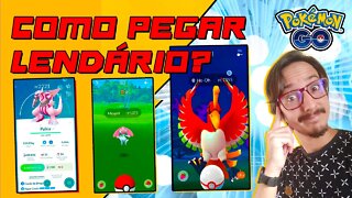 COMO CAPTURAR LENDÁRIO no Pokémon GO! TODAS AS MANEIRAS! Dicas de Pokémon GO!