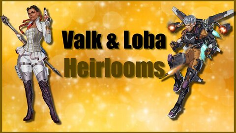 Valk and Loba Heirlooms - Lifeline Town Take Over