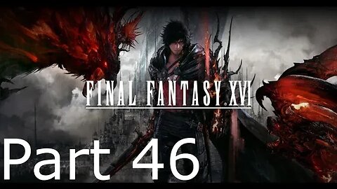 Final Fantasy 16 - Part 46: Fire in the Sky