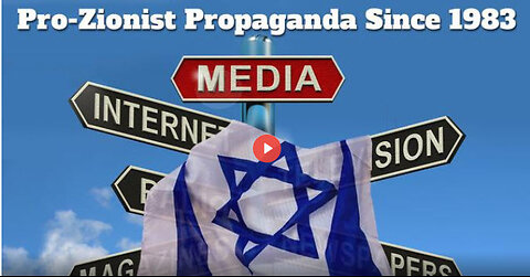 How Israel Controls Our Media