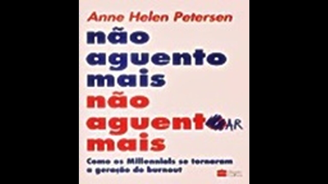 Não Aguento Mais não Aguentar| Anne Helen Petersen