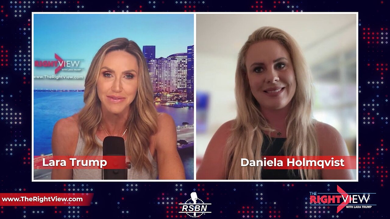 The Right View with Lara Trump & Daniela Holmqvist - 11/9/2023