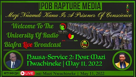 Welcome To The University Of Radio Biafra | Hausa-Service 2 | Host: Mazi Nwachineke | May 11, 2022