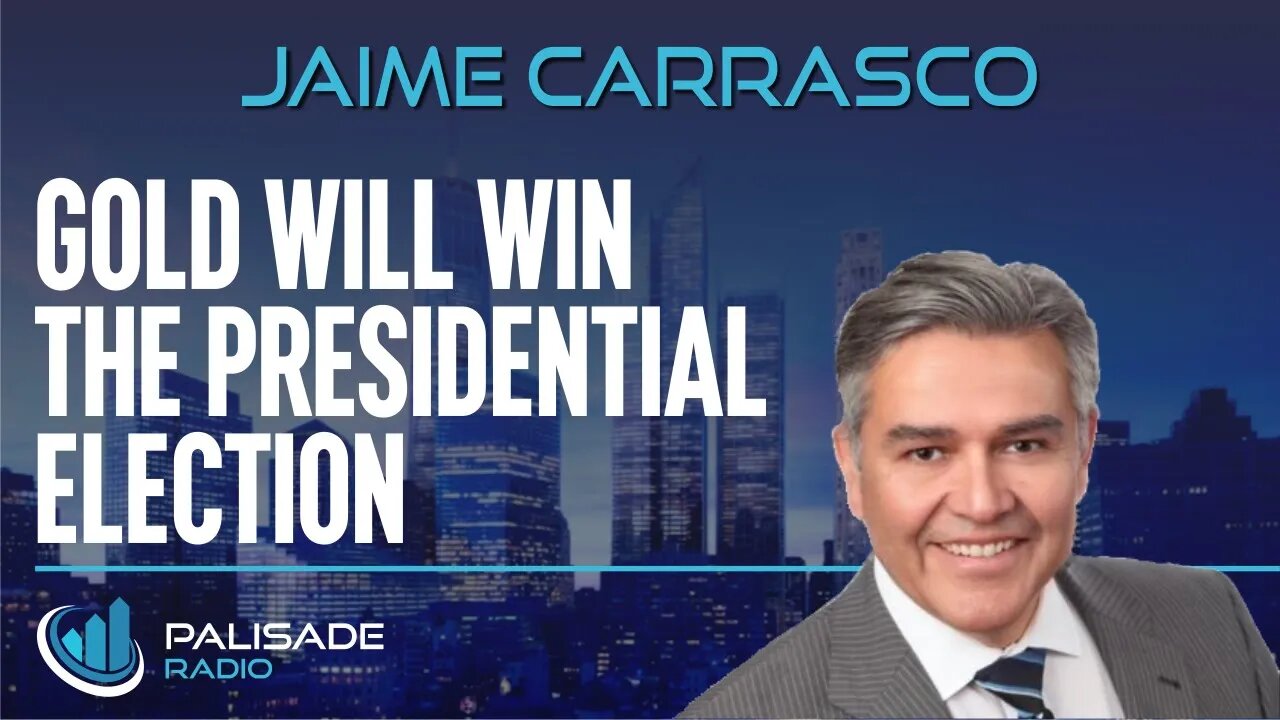 Jaime Carrasco: Gold Will Win the Presidential Election