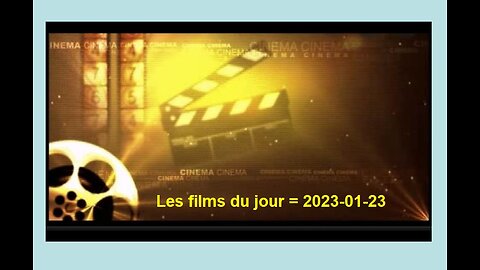 Les films du jour = 2023-01-23