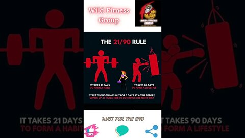 🔥The 21/90 rule🔥#shorts🔥#wildfitnessgroup🔥20 July 2022🔥