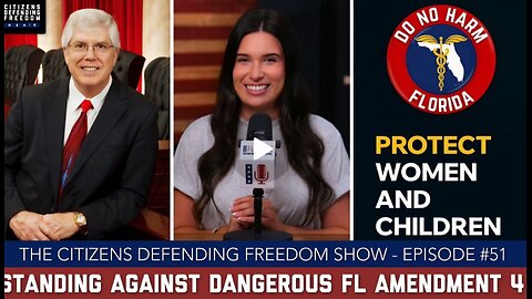 Standing Against Deceptive & Dangerous FL Amendment 4 Citizens Defending Freedom