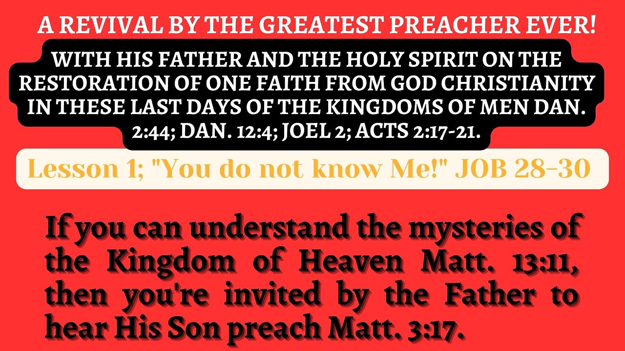 Job 38. The great Revival from God. Lesson one from Christ "You do not know Me!" Job. 38