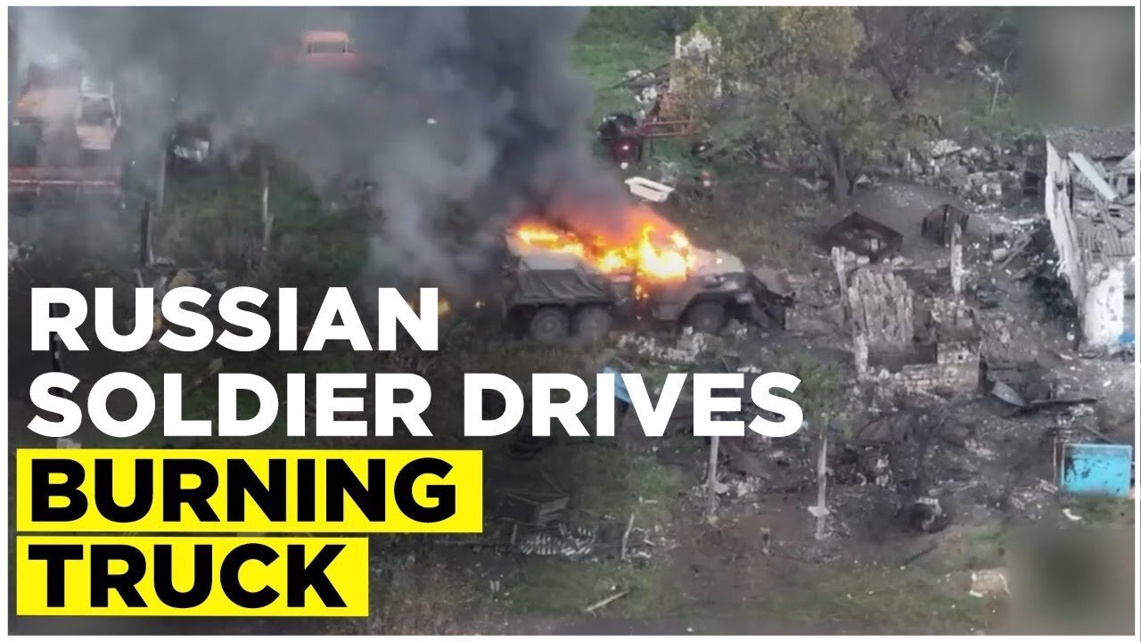 Russian Soldier Saves Lives By Driving Burning Ammunition Truck