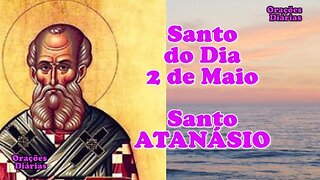 Santo do Dia 2 de maio, Santo Atanásio