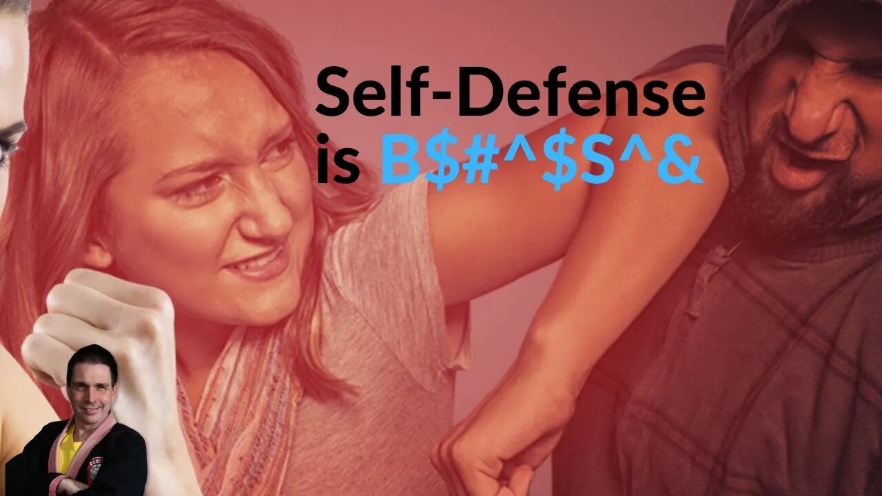 Self Defense is BS