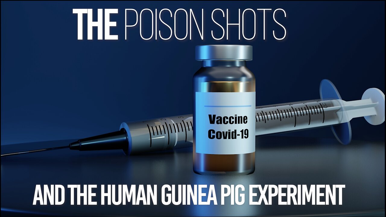 THE POISON SHOTS AND THE HUMAN GUINEA PIG EXPERIMENT