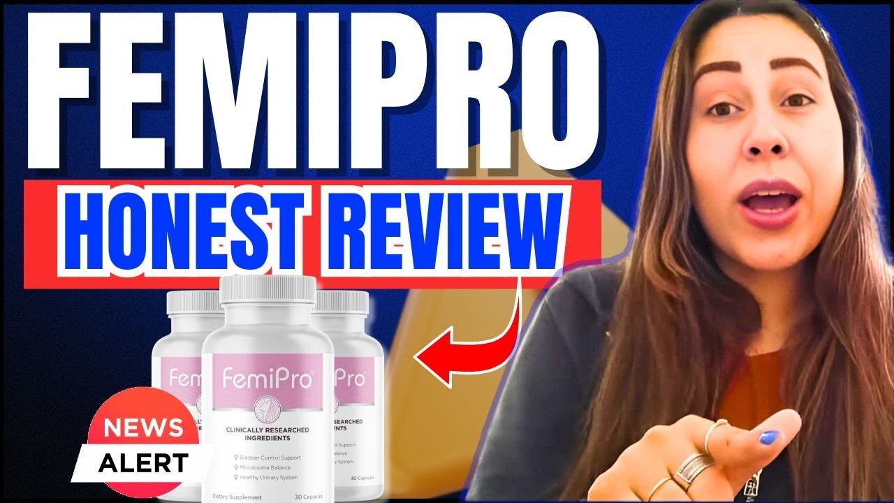 Discover Everything About Femipro Before You Buy SUPPLEMENTS HEALTH | FEMI PRO