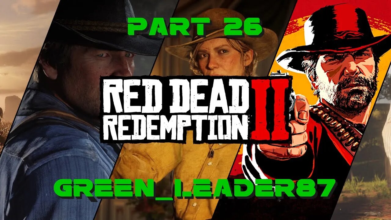 Red Dead Redemption 2 - Part 26 | The story is starting to get real sad | VOD 07/25/2023