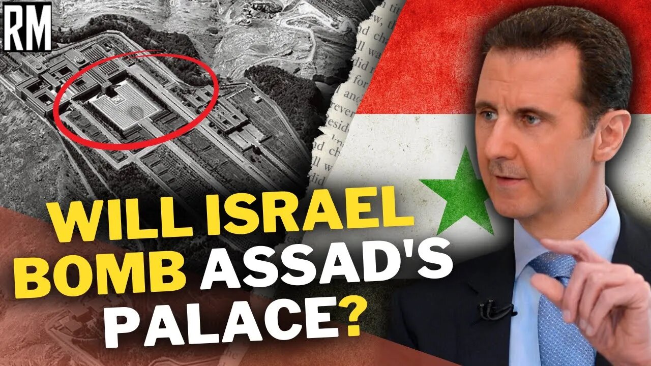 Unhinged: Israel Threatens to Bomb Assad's Palace if...