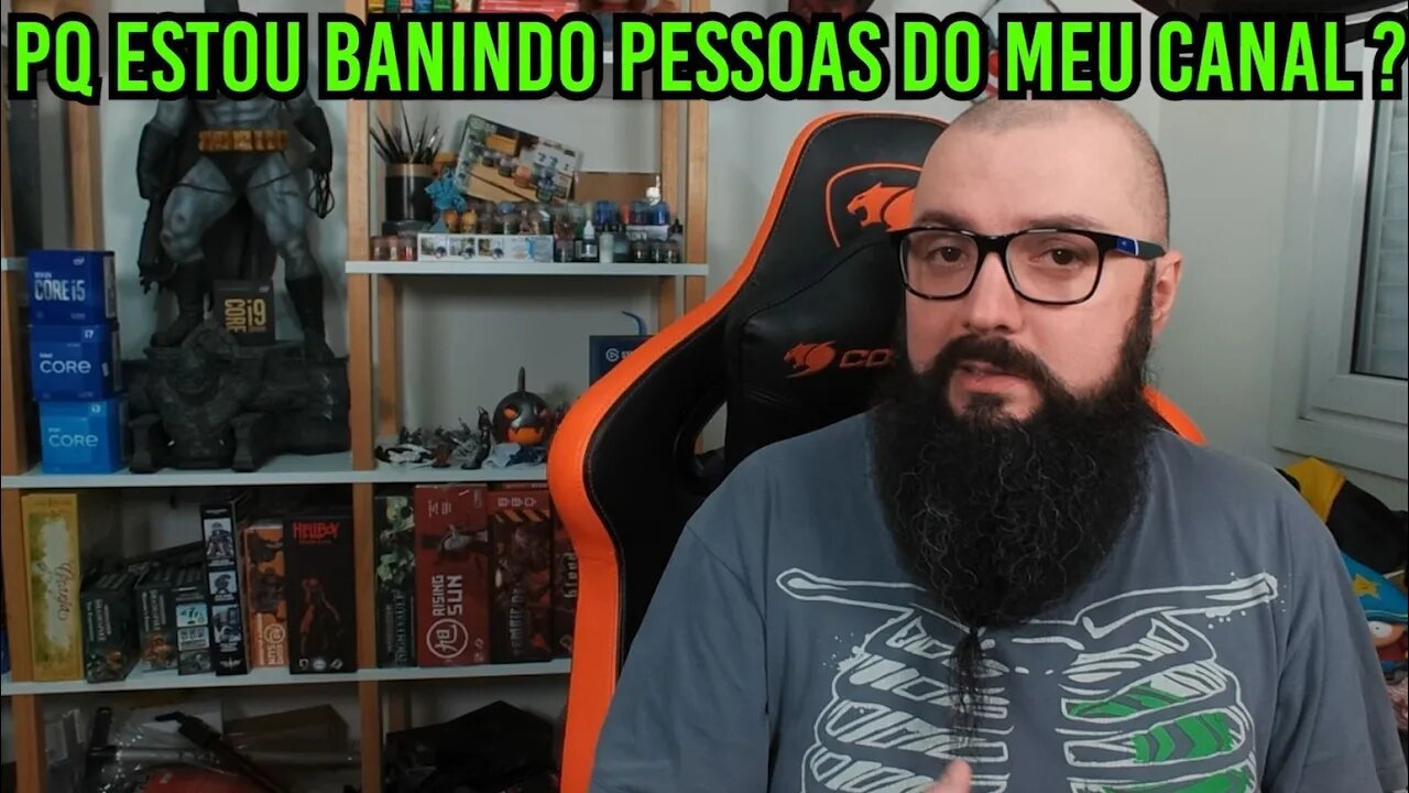 Estou Banindo Pessoas do Meu Canal ! Entenda !