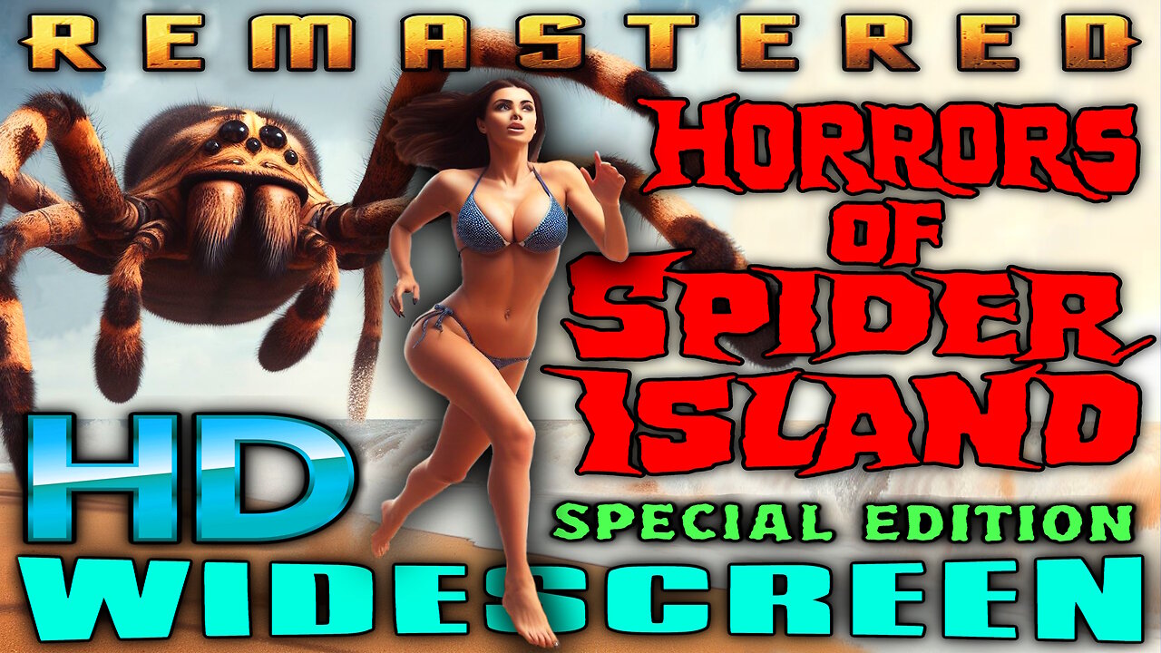 Horrors Of Spider Island - FREE MOVIE - HD WIDESCREEN - REMASTERED - SCHLOCK SPIDERPLOTATION HORROR