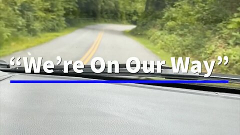 We’re on Our Way￼￼