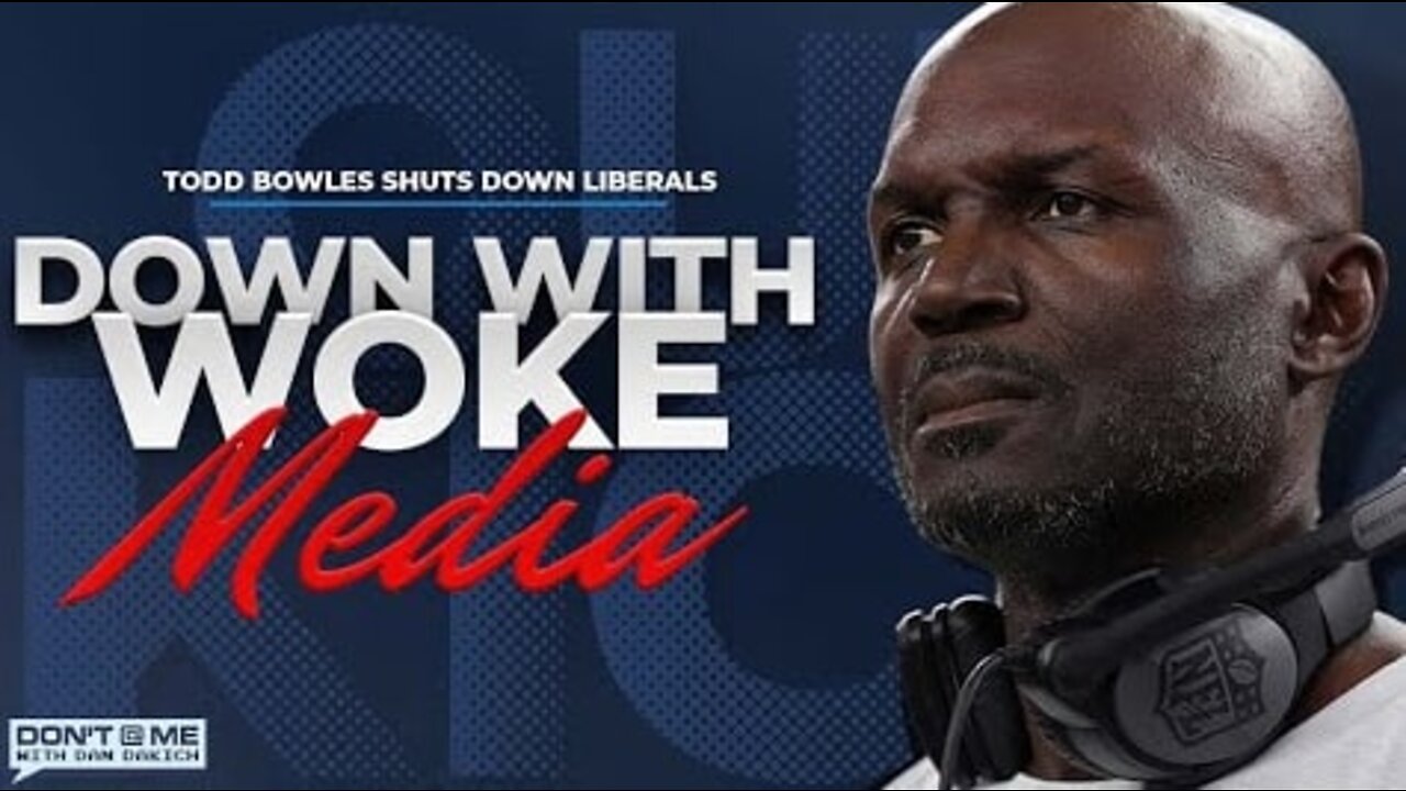 Todd Bowles Shut Down Race Baiting Reporters | Don't @ Me With Dan Dakich